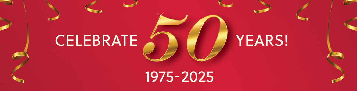 Celebrate 50 Years! 1875 - 2025